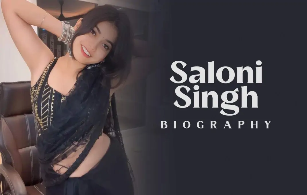 Saloni Singh Wiki, Biography, Age, Height, Career, Net Worth