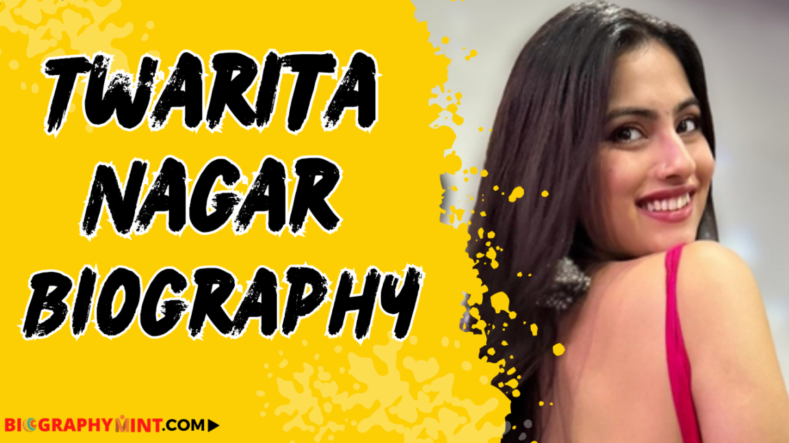 Twarita Nagar Age, Biography, Boyfriend, Family, Husband, Marriage, Wiki In 2025