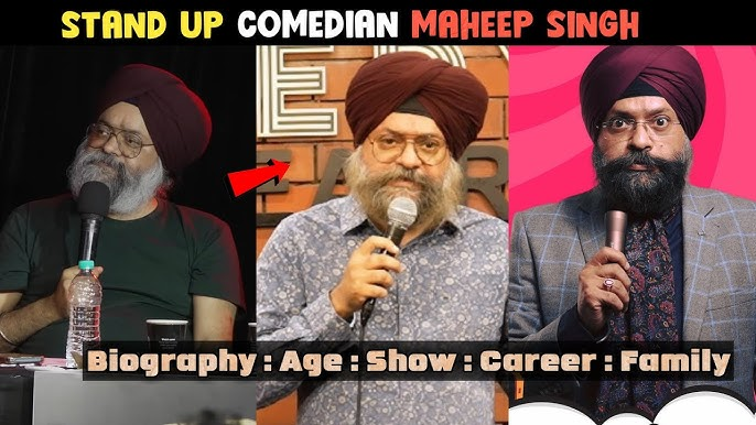 Maheep Singh Biography, Age, Height, Family, Birthday, Comedian and Net Worth