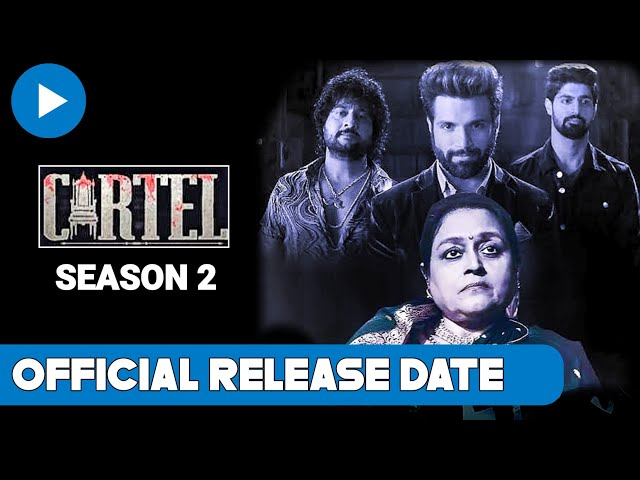 Cartel Season 2: Release Date, Cast, and More