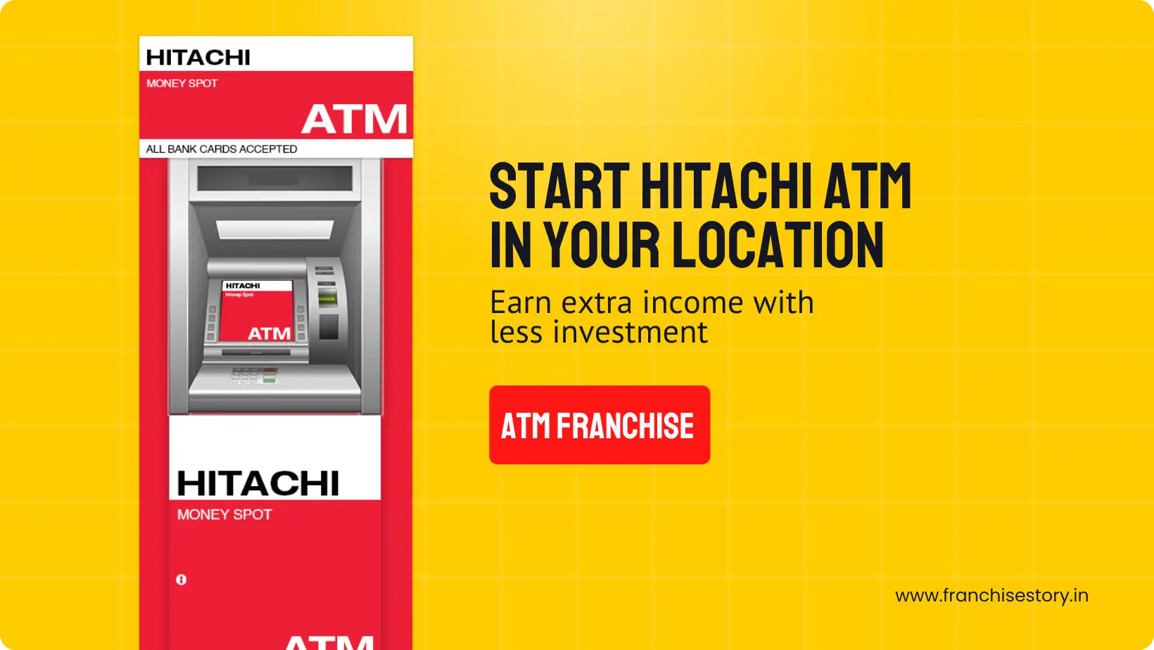 Know About Hitachi ATM Franchise Opportunity