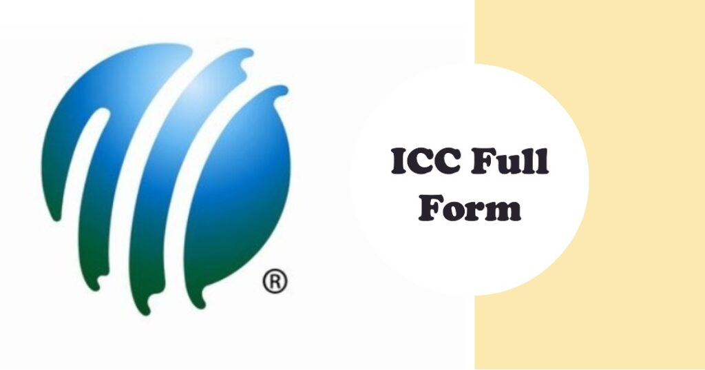 ICC Full Form in Cricket