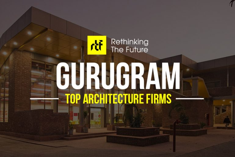 Top 50 Architecture Firms in Gurgaon/ Gurugram In 2025