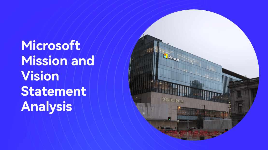 Know About Microsoft Mission and Vision Statement Analysis In 2026