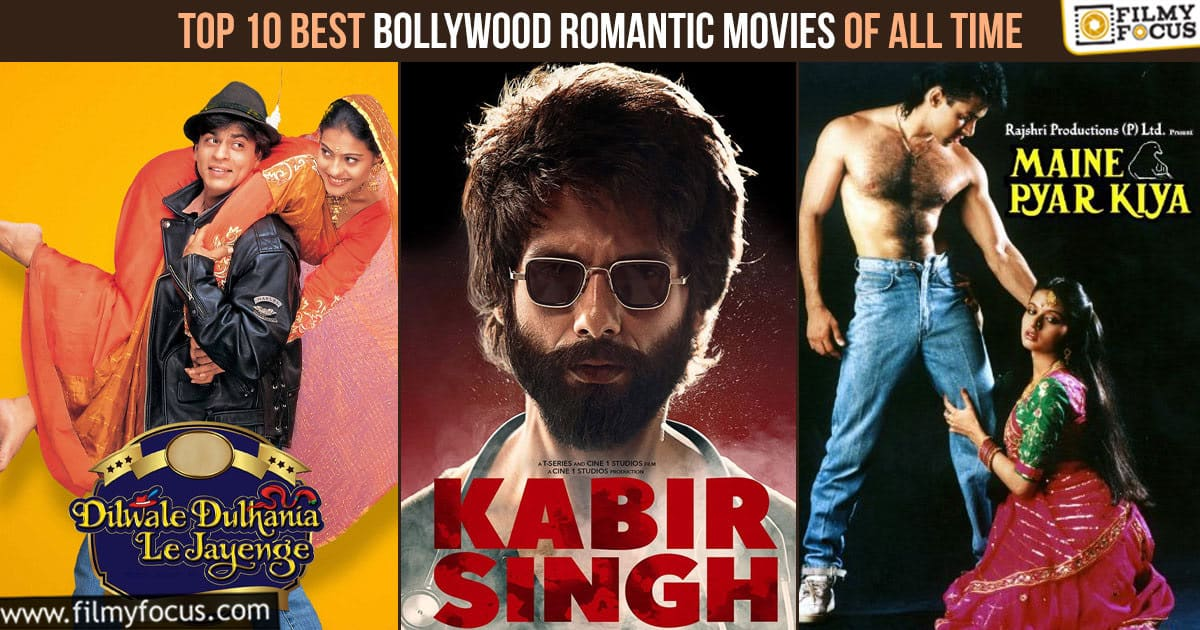 Top 10 Greatest Hindi Romantic Films of All Time