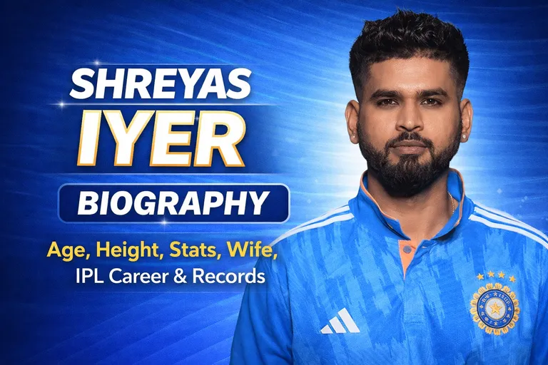 Shreyas Iyer Biography, Age, Height, GF, Stats, Net Worth In 2026